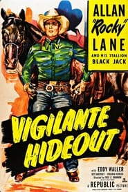 Vigilante Hideout' Poster