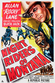 Night Riders of Montana' Poster