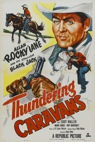 Thundering Caravans' Poster