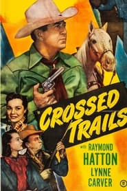 Crossed Trails' Poster
