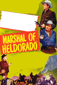Marshal of Heldorado' Poster
