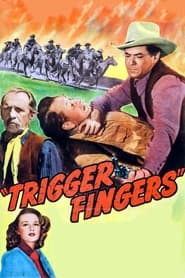 Trigger Fingers' Poster