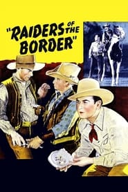 Raiders of the Border' Poster
