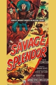 Savage Splendor' Poster