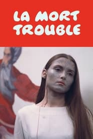 La mort trouble' Poster