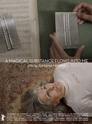 A Magical Substance Flows Into Me' Poster