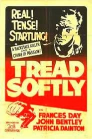 Tread Softly' Poster
