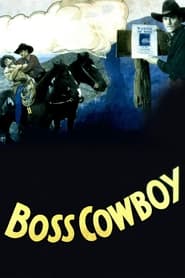The Boss Cowboy' Poster