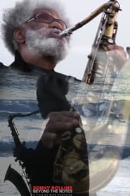Sonny Rollins Beyond the Notes' Poster