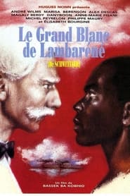 The Great White of Lambarene' Poster