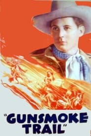 Gunsmoke Trail' Poster