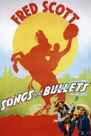 Songs and Bullets' Poster