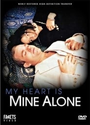 My Heart Is Mine Alone' Poster