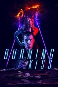 Burning Kiss' Poster