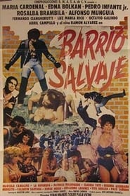 Barrio Salvaje' Poster