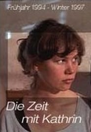 Die Zeit mit Kathrin' Poster