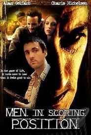 Men in Scoring Position' Poster