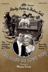 You Made Me Love You' Poster