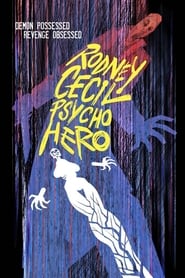 Rodney Cecil Psycho Hero' Poster