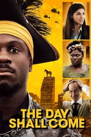 The Day Shall Come' Poster