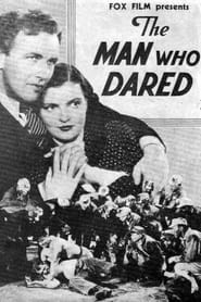 The Man Who Dared' Poster