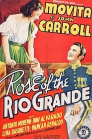 Rose of the Rio Grande' Poster