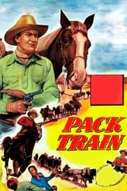 Pack Train' Poster