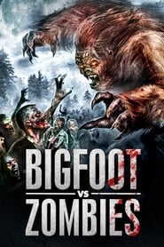 Bigfoot vs Zombies' Poster