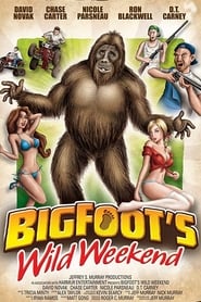 Bigfoots Wild Weekend' Poster