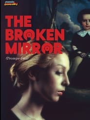 The Broken Mirror' Poster