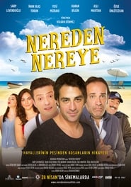 Nereden Nereye' Poster