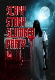 Scary Story Slumber Party' Poster