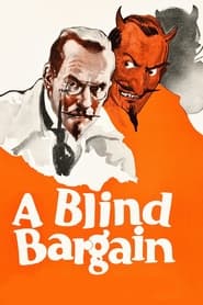 A Blind Bargain' Poster