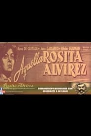 Aquella Rosita Alvrez' Poster