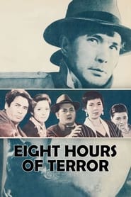 Eight Hours of Terror' Poster