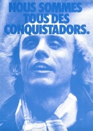 The Conquistadores' Poster