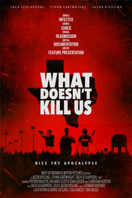 What Doesnt Kill Us' Poster