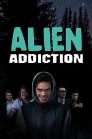 Alien Addiction' Poster