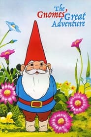 The Gnomes Great Adventure' Poster