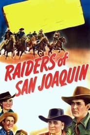 Raiders of San Joaquin' Poster