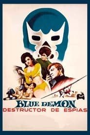Blue Demon Destructor of Spies' Poster