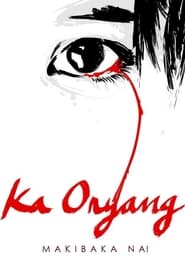 Ka Oryang' Poster