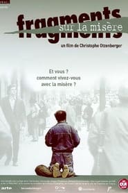 Fragments sur la misre' Poster