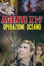 Agente X17  Operazione oceano' Poster