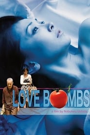 Love Bombs' Poster