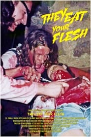 They Eat Your Flesh' Poster