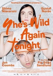 Shes Wild Again Tonight' Poster