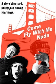 Come Fly with Me Nude' Poster