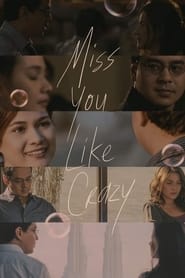 Miss You Like Crazy' Poster