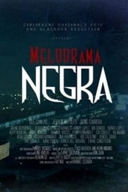 Melodrama Negra' Poster